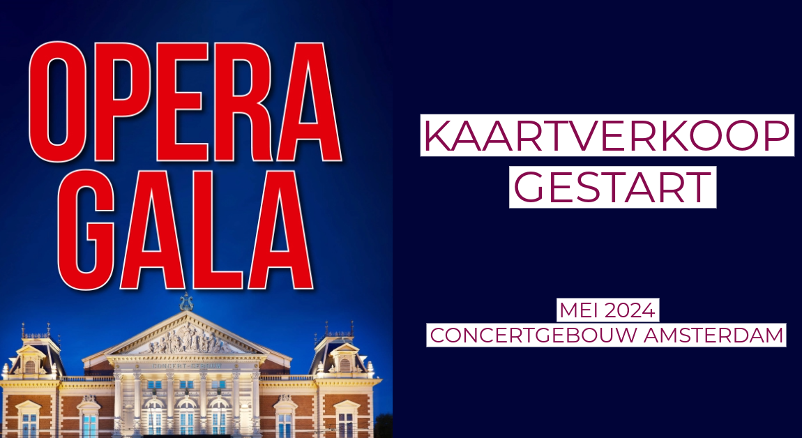 Kaartverkoop Opera Gala 2024 van start